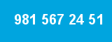 981 567 24 51